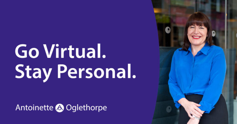 Go Virtual. Stay Personal. imaghe of Antoinette Oglethorpe