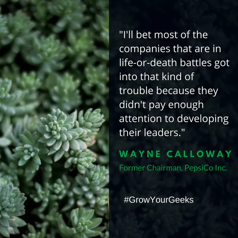 "I'll bet most of the companies that are in life-or-death battles got into that kind of trouble because they didn't pay enough attention to developing their leaders." - Wayne Calloway
