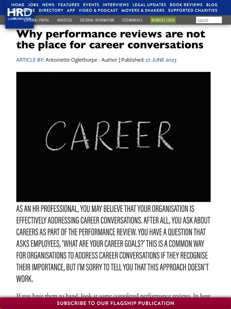 HR Director article cover: Why performance reviews are not the place for career conversations by Antoinette Oglethorpe