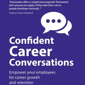 Book cover for Confident Career Conversations: purple background, white speech bubbles, and the subtitle "Empower your employees for career growth and retention," with a quotation from Professor David Clutterbuck at the top.